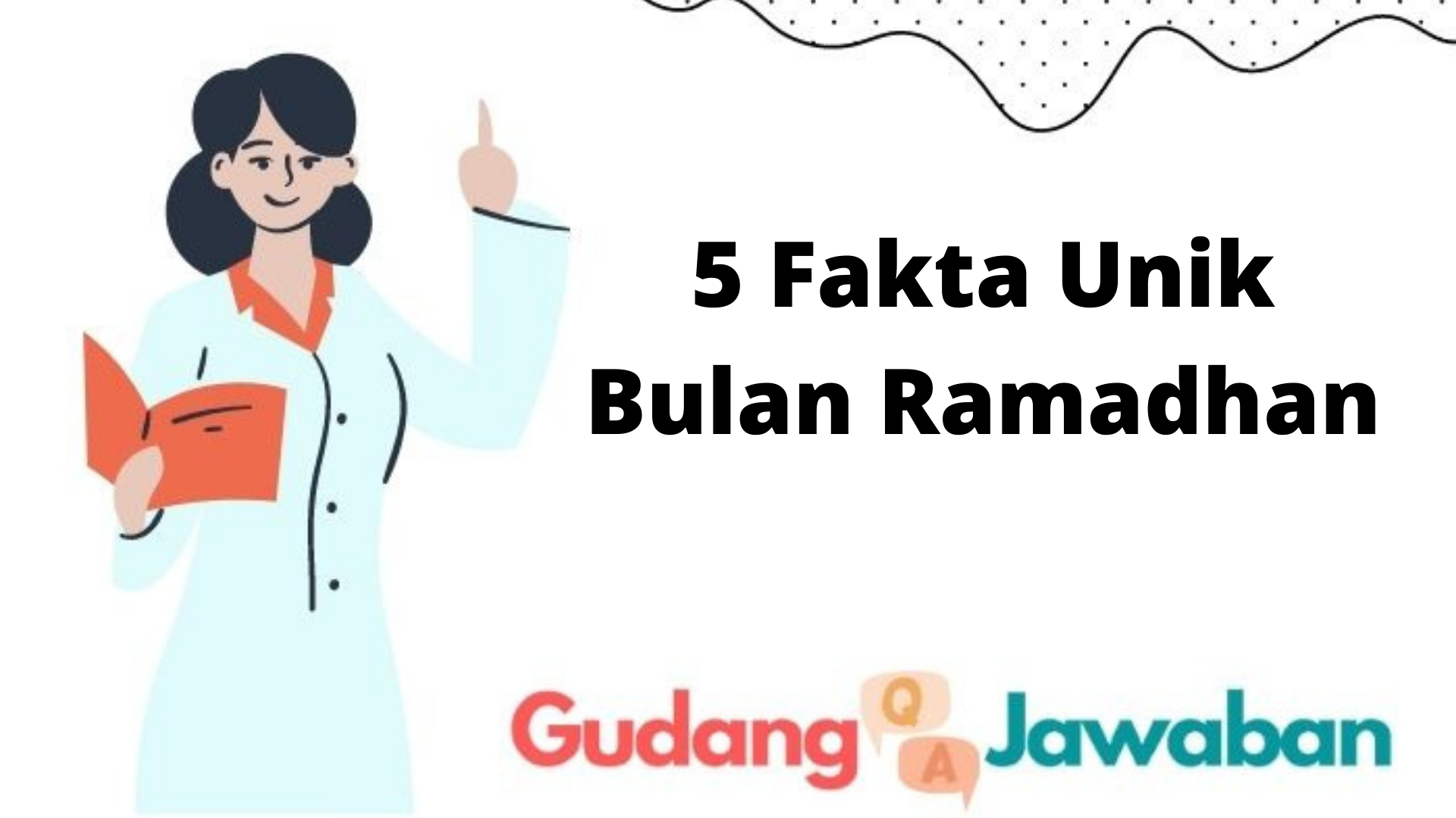 5 Fakta Unik Bulan Ramadhan